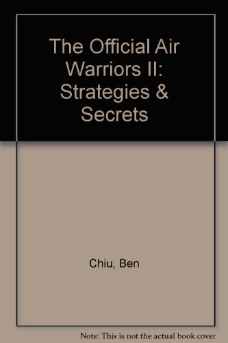 The Official Air Warriors Strategies and Secrets