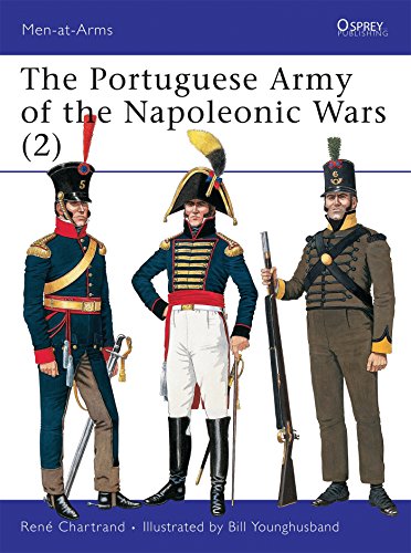 The Portuguese Army of the Napoleonic Wars (2): Pt.2 (Men-at-Arms)