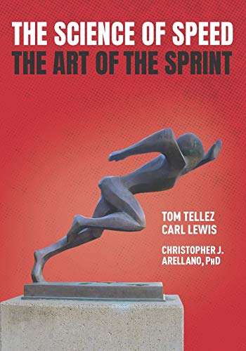 The Science of Speed The Art of the Sprint