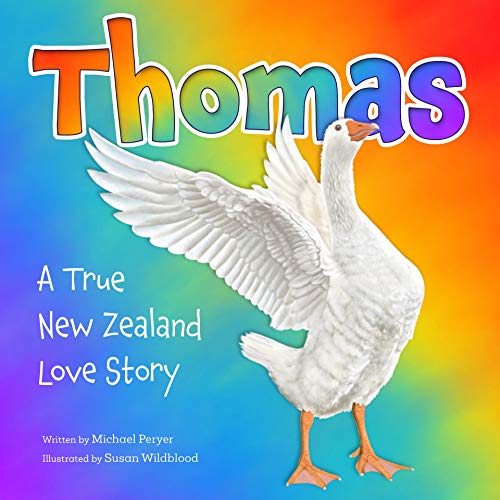 Thomas: A True New Zealand Love Story (English Edition)