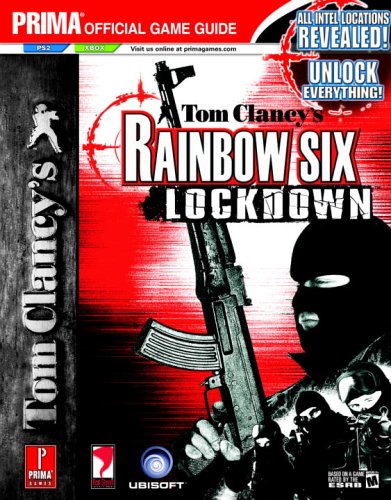 Tom Clancy's Rainbow Six - Lockdown: v. 4: The Official Strategy Guide (Original Strategy Guide)