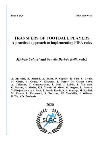 Transfers of football players. A practical approach to implementing FIFA rules