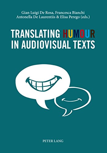 Translating Humour in Audiovisual Texts (English Edition)