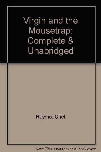 Virgin and the Mousetrap: Complete & Unabridged
