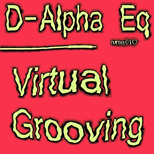 Virtual Grooving (Mission 2 Dub Mix)