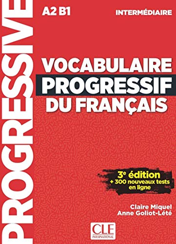 Vocabulaire Progressif Du Français. Niveau Intermédiare - 3ª Édition (+ CD): Livre A2 + Appli-web (Progressive du français)