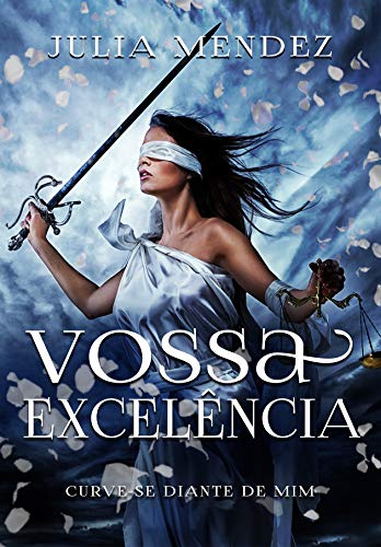 Vossa Excelência: Livro unico (Portuguese Edition)