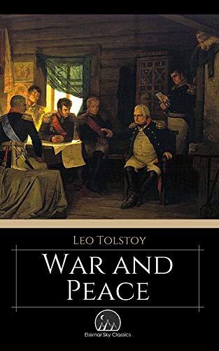 War and Peace (Eternal Sky Classics Book 16) (English Edition)
