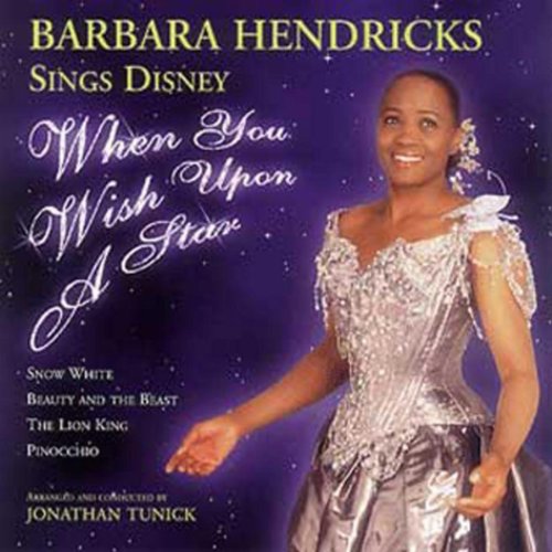 When You Wish Upon A Star - Barbarba Hendricks sing Disney Classics