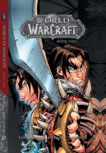 World of Warcraft: Book Two (Warcraft: Blizzard Legends)