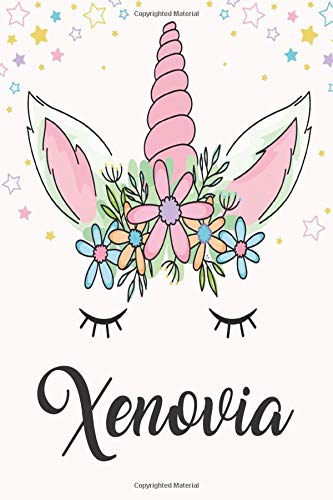 Xenovia: Unicorn Notebook For Girls, Personalized Unicorn Gifts For Girls , Notebook with Personalized Name, Perfect Gift For Birthday Christmas and Graduation 120 Pages - 6x9 Size