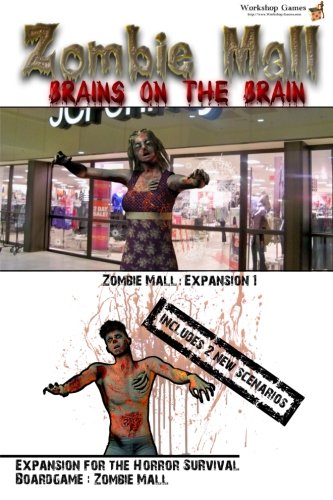 Zombie Mall - Brains on the Brain: Expansion 1: Volume 3