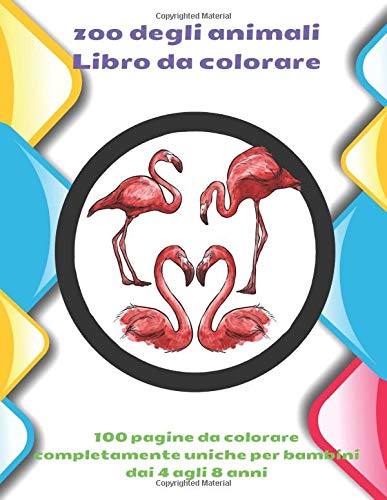 zoo degli animali - Libro da colorare - 100 pagine da colorare per bambini