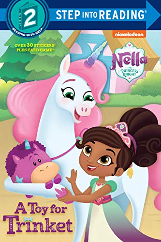 A Toy for Trinket (Nella the Princess Knight) (Nella The Princess Knight: Step Into Reading, Step 2)