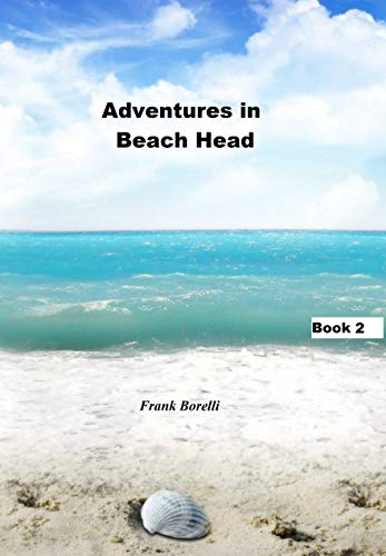 Adventures in Beach Head: Book 2 (English Edition)