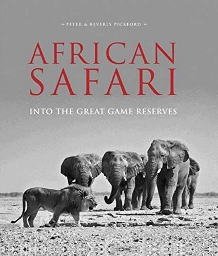African Safari: Into the Great Game Reserves [Idioma Inglés]