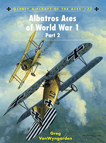Albatros Aces of World War 1 Part 2: v. 2 (Aircraft of the Aces)