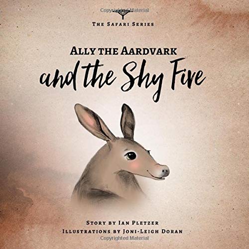 Ally the Aardvark and the Shy Five (The Safari Series)