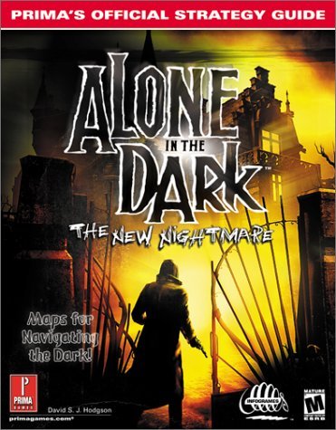 Alone In The Dark: The New Nightmare: Prima's Official Strategy Guide by David Hodgson (2001-06-22)