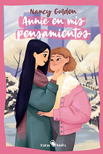 Annie en mis pensamientos: (Annie On My Mind) Annie en mis pensamientos: (Annie On My Mind)