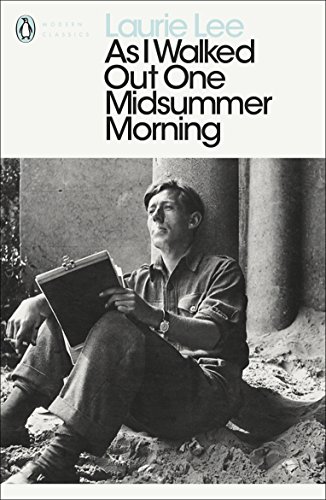 As I Walked Out One Midsummer Morning (Penguin Modern Classics) (English Edition)