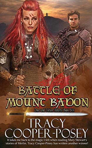 Battle of Mount Badon: 6 (Once and Future Hearts)