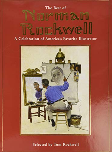 Best of Norman Rockwell: A Celebration of America's Favourite Illustrator