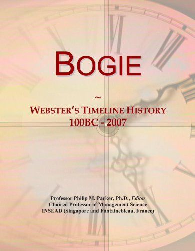 Bogie: Webster's Timeline History, 100BC - 2007