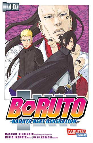 Boruto - Naruto the next Generation 10: Naruto - the next generation