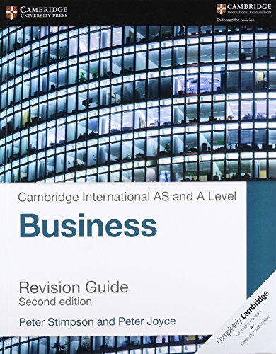 Cambridge International AS and A Level Business Revision Guide Cambridge International AS and A Level Business Revision Guide