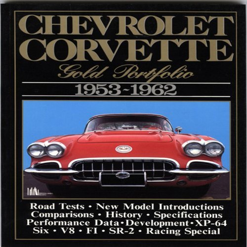 Chevrolet Corvette: Gold Portfolio 1953-1962 by R.M. Clarke (1990-08-09)