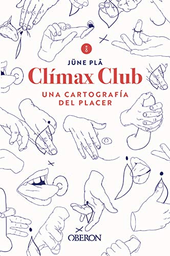 Clímax club: Una cartografía del placer