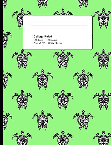 College Ruled 200 Pages: Pale Green Tribal Turtle Composition Notebook, Sea Turtle Pattern School Notebook, Journal, Hawaiin Tribal Turtle Pattern College Notepad