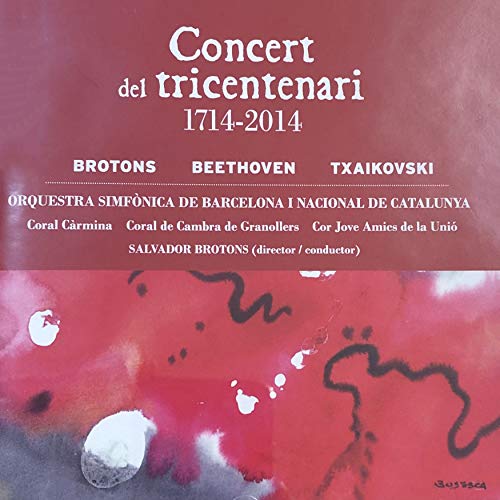 Concert Del Tricentenari 1714-2014