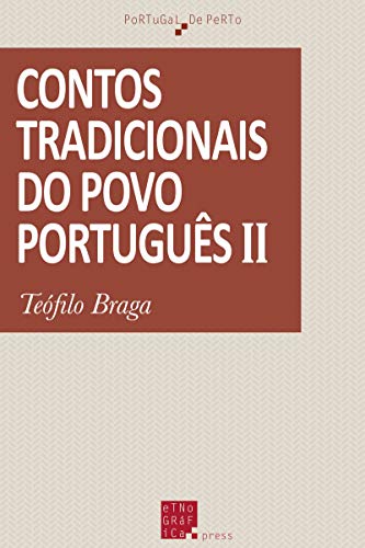 Contos tradicionais do povo português (II) (Portuguese Edition)