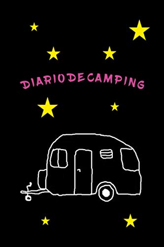 Cuaderno de diario de camping con dibujos de caravanas y estrellas - Accesorio caravana, regalo de la caravana: Cuaderno, agenda, bloc de notas, bloc ... Para los aficionados al camping con remolque Cuaderno de diario de camping con dibujos de caravanas y estrellas - Accesorio caravana, regalo de la caravana: Cuaderno, agenda, bloc de notas, bloc ... Para los aficionados al camping con remolque