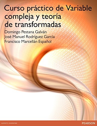 CURSO PRÁCTICO DE VARIABLE COMPLEJA Y TEORÍA DE TR