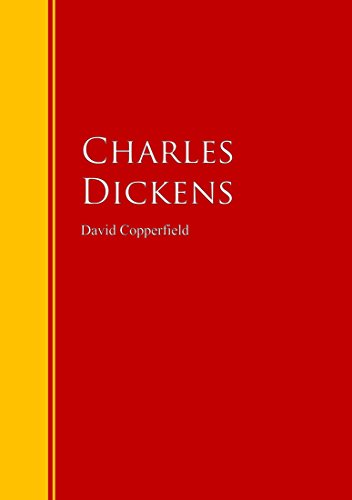 David Copperfield: Biblioteca de Grandes Escritores