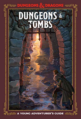 Dungeons & Tombs (Dungeons & Dragons): A Young Adventurer's Guide (Dungeons & Dragons Young Adventurer's Guides) (English Edition)