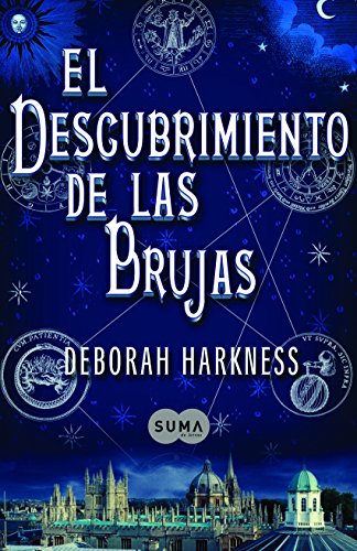 El descubrimiento de las brujas (El descubrimiento de las brujas 1) El descubrimiento de las brujas (El descubrimiento de las brujas 1)