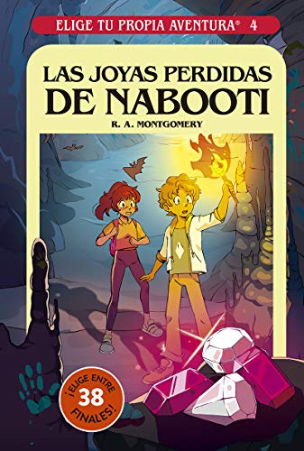 Elige tu propia aventura 4. Las joyas perdidas de Nabooti (FICCIÓN KIDS)