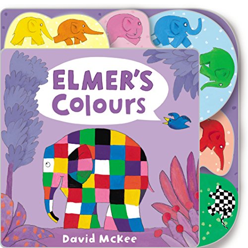 Elmer's Colours: Tabbed Board Book (Elmer Picture Books)