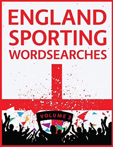 England Sporting Wordsearches Volume 2: The Great England Sport Word Search Puzzle Collection Volume 2