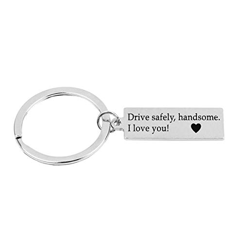 Epinki Acero Inoxidable Llavero Largo Plato Grabado Drive Safely,Handsome.I Love You Plata Llavero 32x10mm