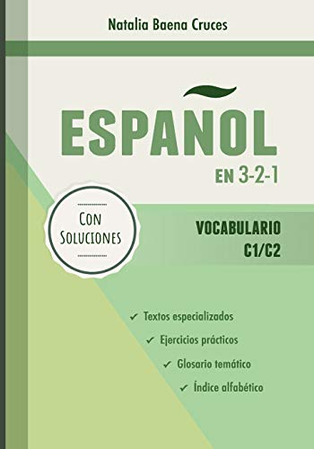 Español en 3-2-1: Vocabulario C1/C2