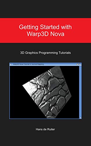 Getting Started with Warp3D Nova: 3D Graphics Programming Tutorials (English Edition)