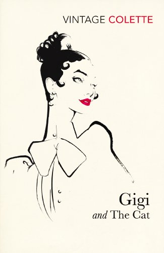 Gigi" And "the Cat" (Vintage classics)
