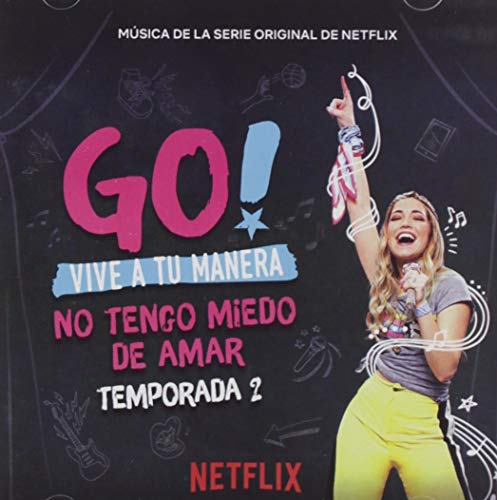 Go Vive A Tu Manera: No Tengo Miedo De Amar Season 2 / Various