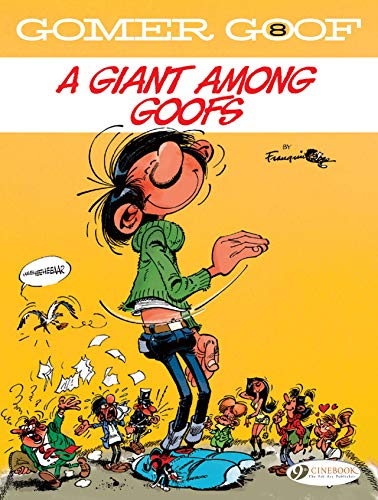 Gomer Goof Vol. 8: A Giant Among Goofs: VOLUME 8
