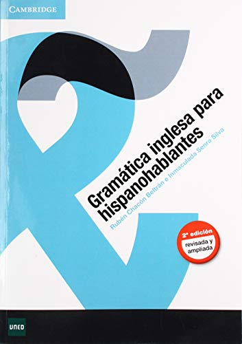 Gramática Inglesa para Hispanohablantes Segunda Edición